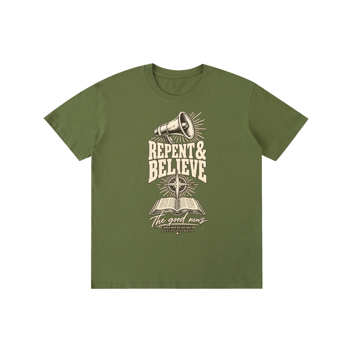 REPENT & BELIEVE The good news Jesus died for our sins REVIVAL ARMOUR T-Shirt