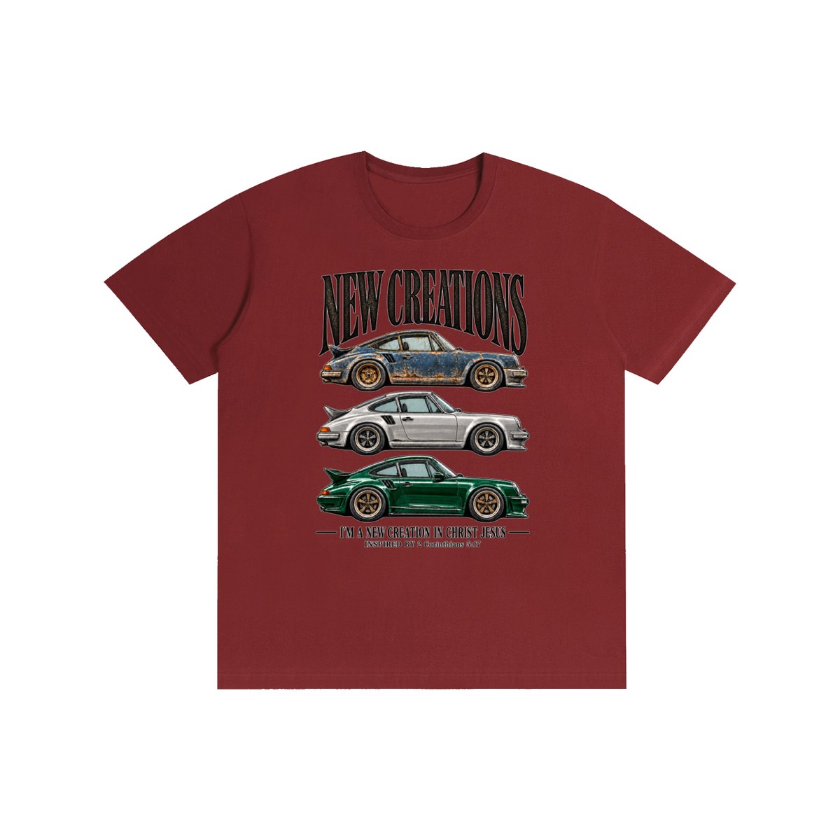 NEW CREATIONS I'M A NEW CREATION IN CHRIST JESUS INSPIRED BY 2 Corinthians 5:17 T-Shirt