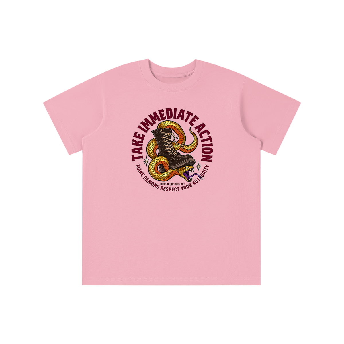 TAKE IMMEDIATE ACTION MAKE DEMONS RESPECT YOUR AUTHORITY michaeljphelps.net youth T-shirt