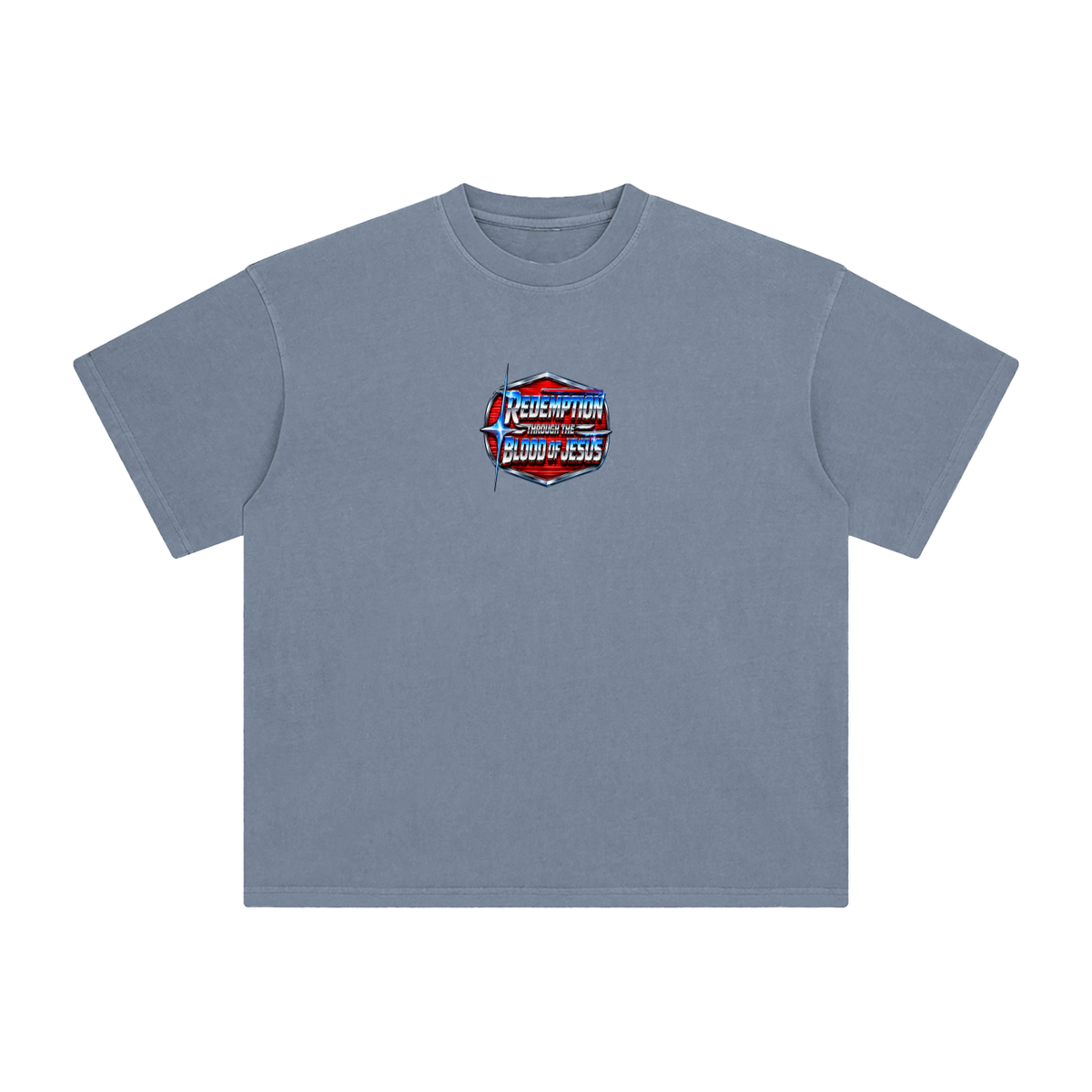 REDEMPTION THROUGH THE BLOOD OF JESUS T-Shirt