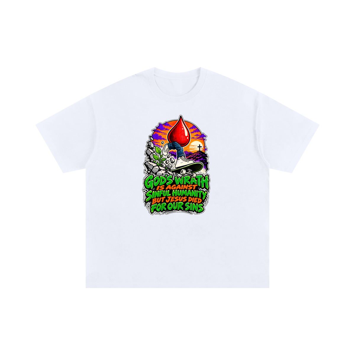 GOD'S WRATH IS AGAINST SINFUL HUMANITY BUT JESUS DIED FOR OUR SINS T-Shirt