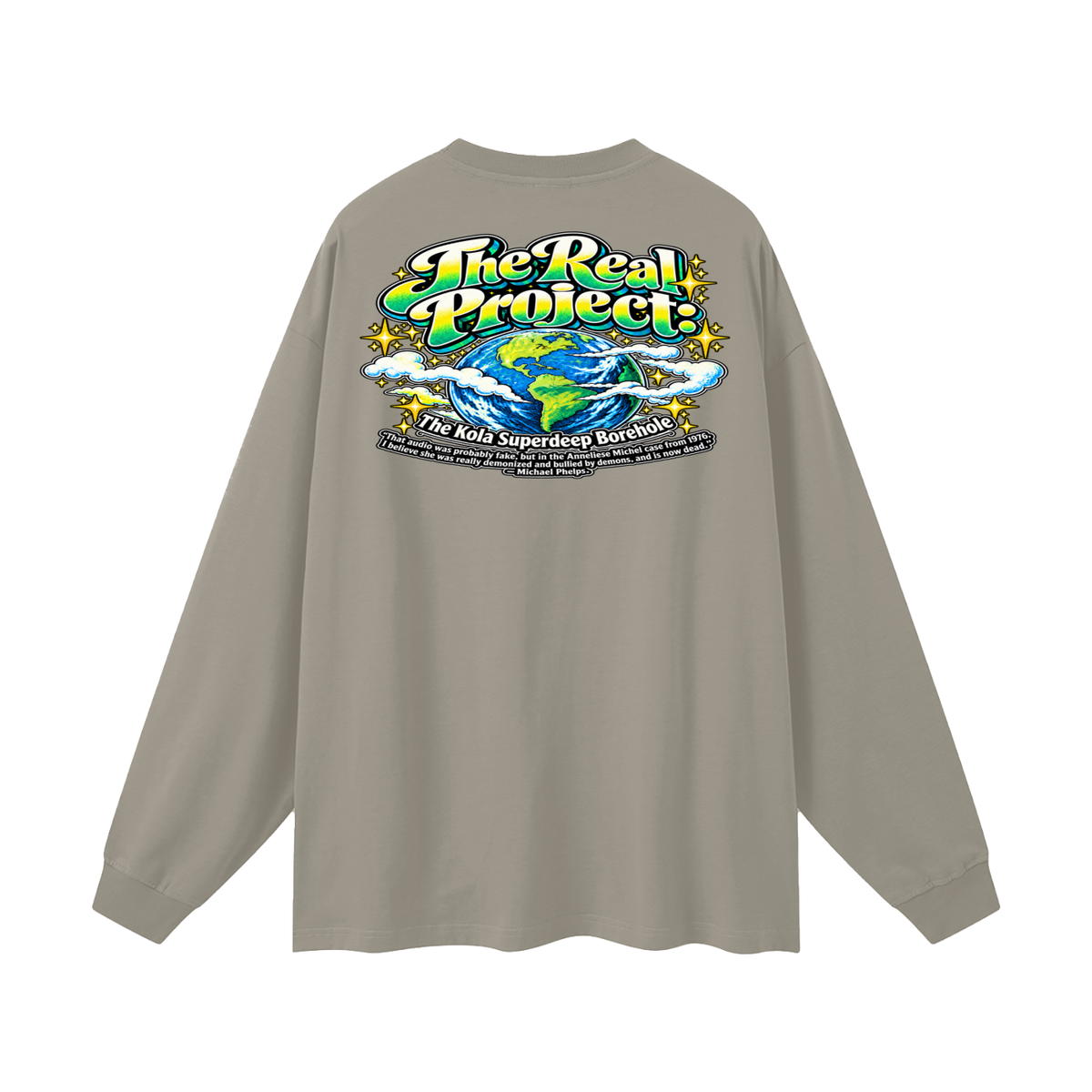 REDEEMED BY THE OF JESUS ACCORDING TO EPHESIANS 1:7 THE REAL PROJECT: THE KOLA SUPERDEEP BOREHOLE Long Sleeve T-Shirt