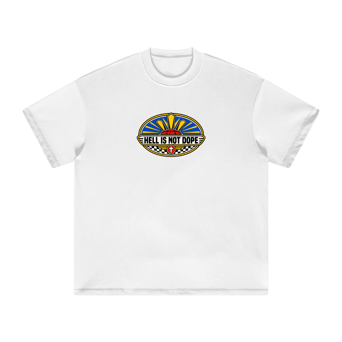 HELL IS NOT DOPE T-Shirt