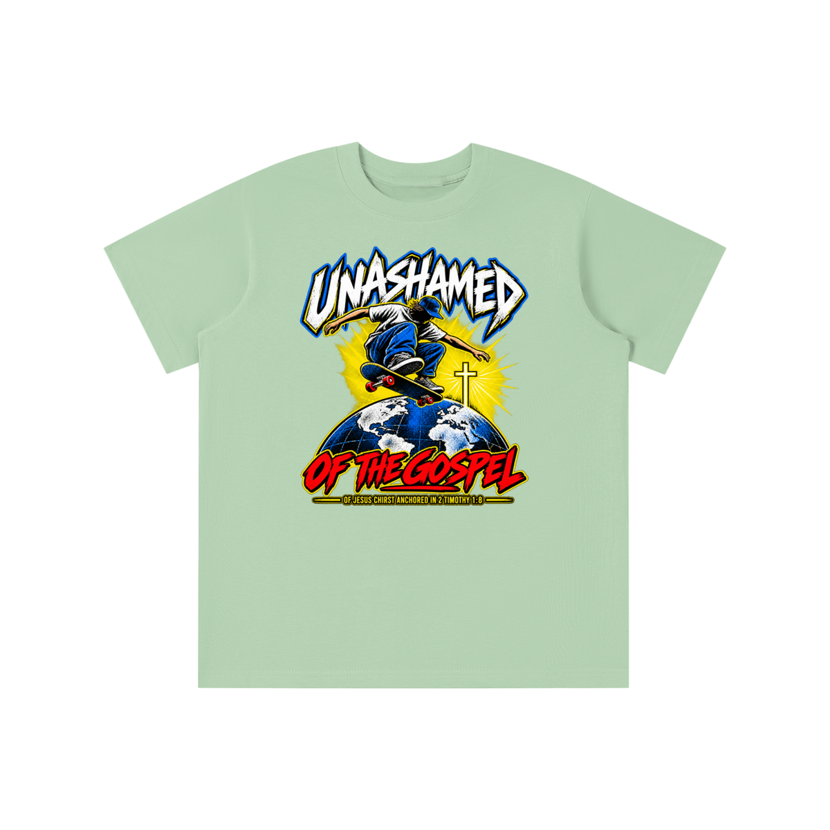 UNASHAMED OF THE GOPEL OF JESUS CHIRST ANCHORED IN 2 TIMOTHY 1:8 youth T-shirt