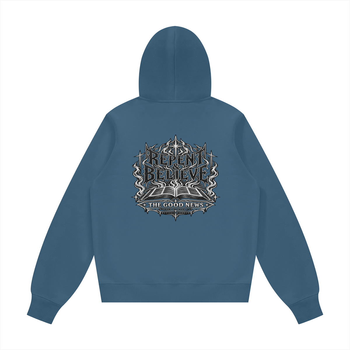 REPENT & BELIEVE THE GOOD NEWS INSPIRED BY MARK 1:15 Hoodie