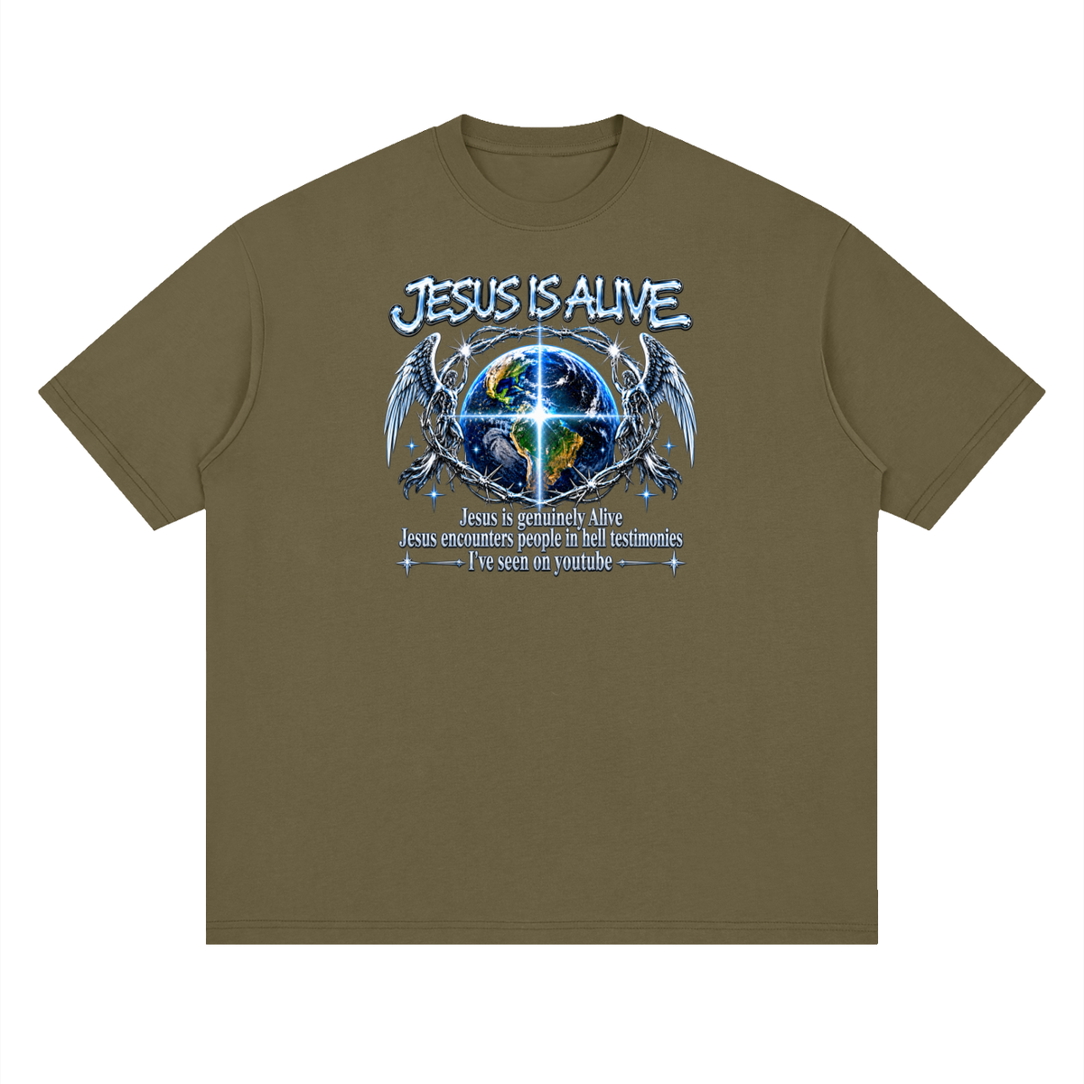 JESUS IS ALIVE Jesus is genuinely Alive Jesus encounters people in hell testimonies I've seen on youtube T-Shirt