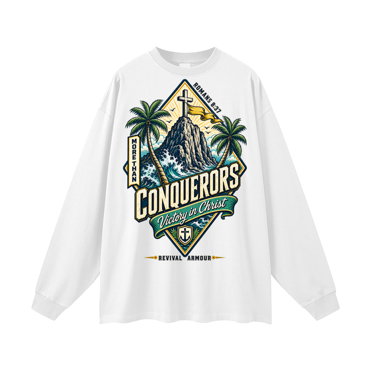 More than conquerors victory in Christ Long Sleeve T-Shirt