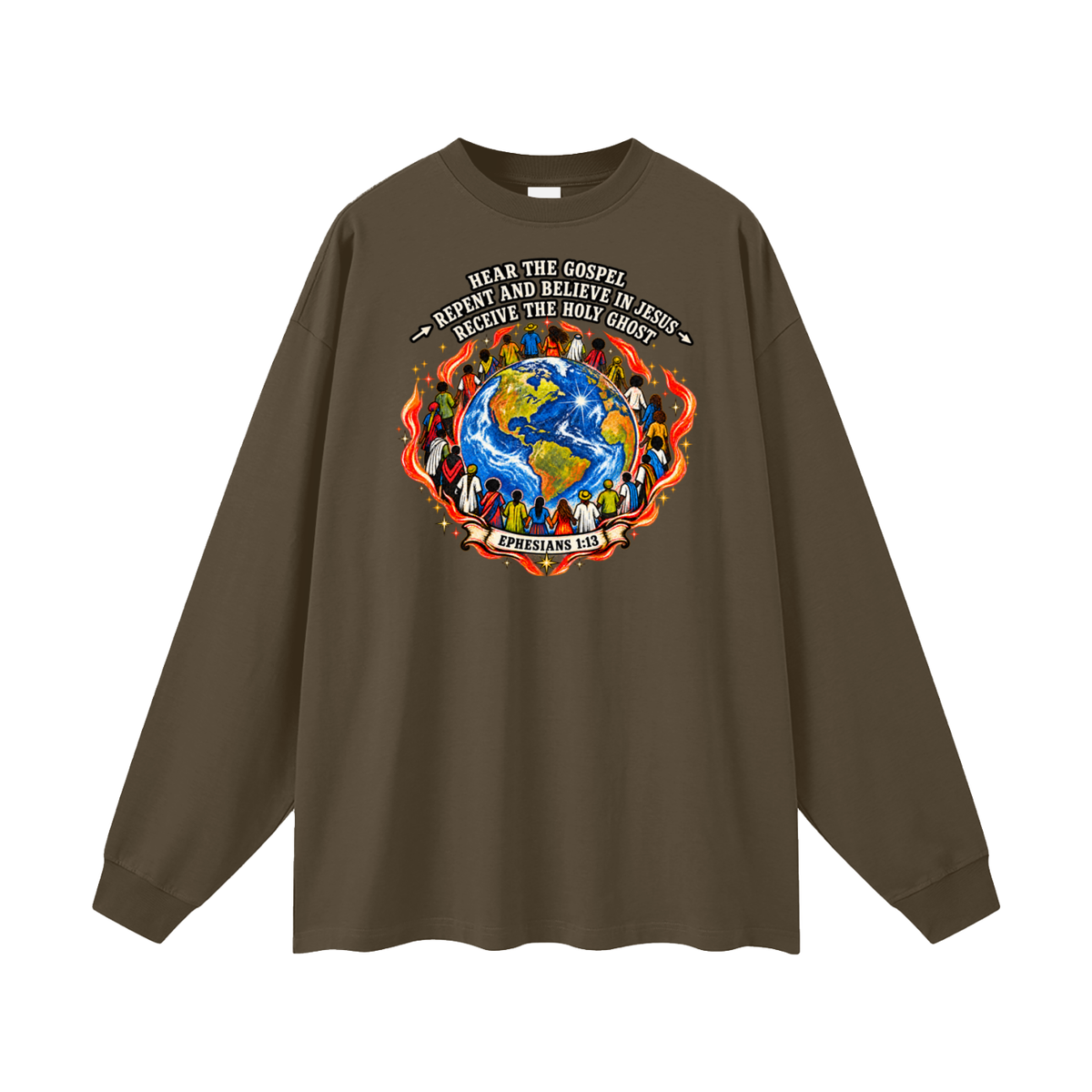 Hear the Gospel > repent and believe in Jesus > Receive the Holy Ghost Long Sleeve T-Shirt