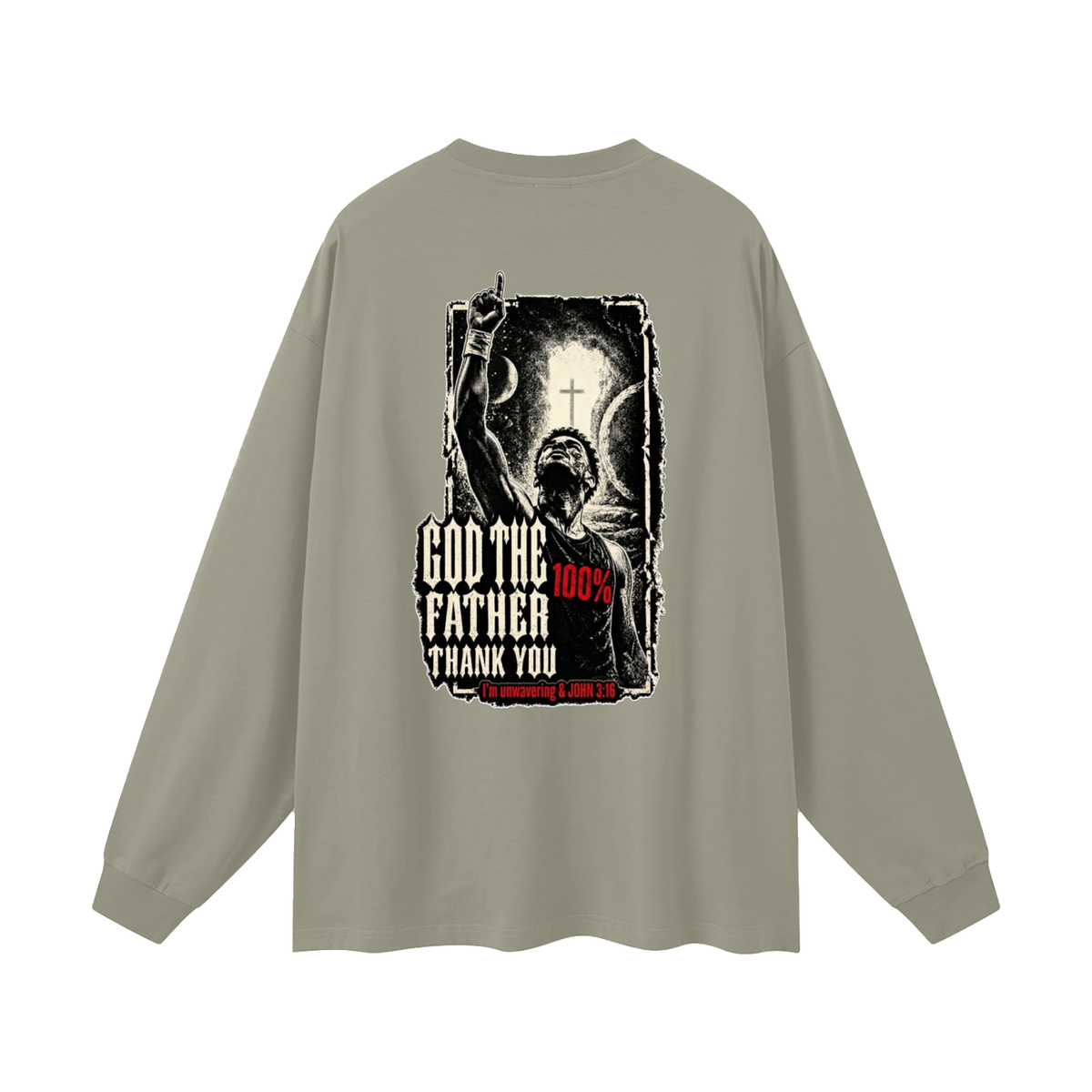 GOD THE FATHER THANK YOU Long Sleeve T-Shirt