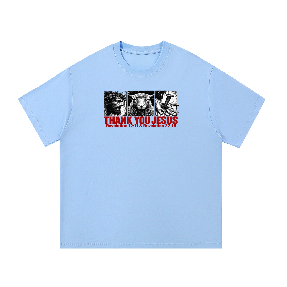Thank you Jesus Revelation 12:11 & Revelation 12:11 T-Shirt