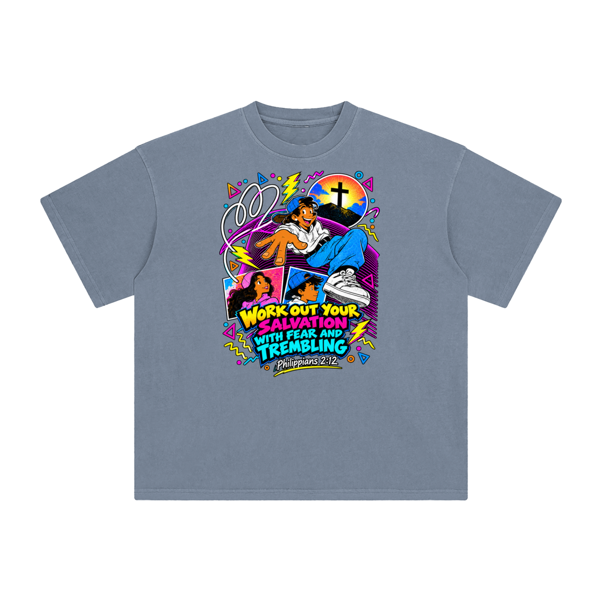 WORK OUT YOUR SALVATION WITH FEAR AND TREMBLING PHILIPPIANS 2:12 T-Shirt