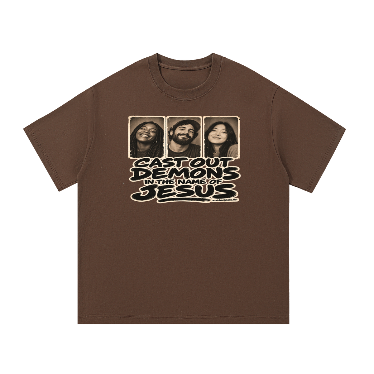 Cast out demons in the name of Jesus on Michaeljphelps.Net T-Shirt