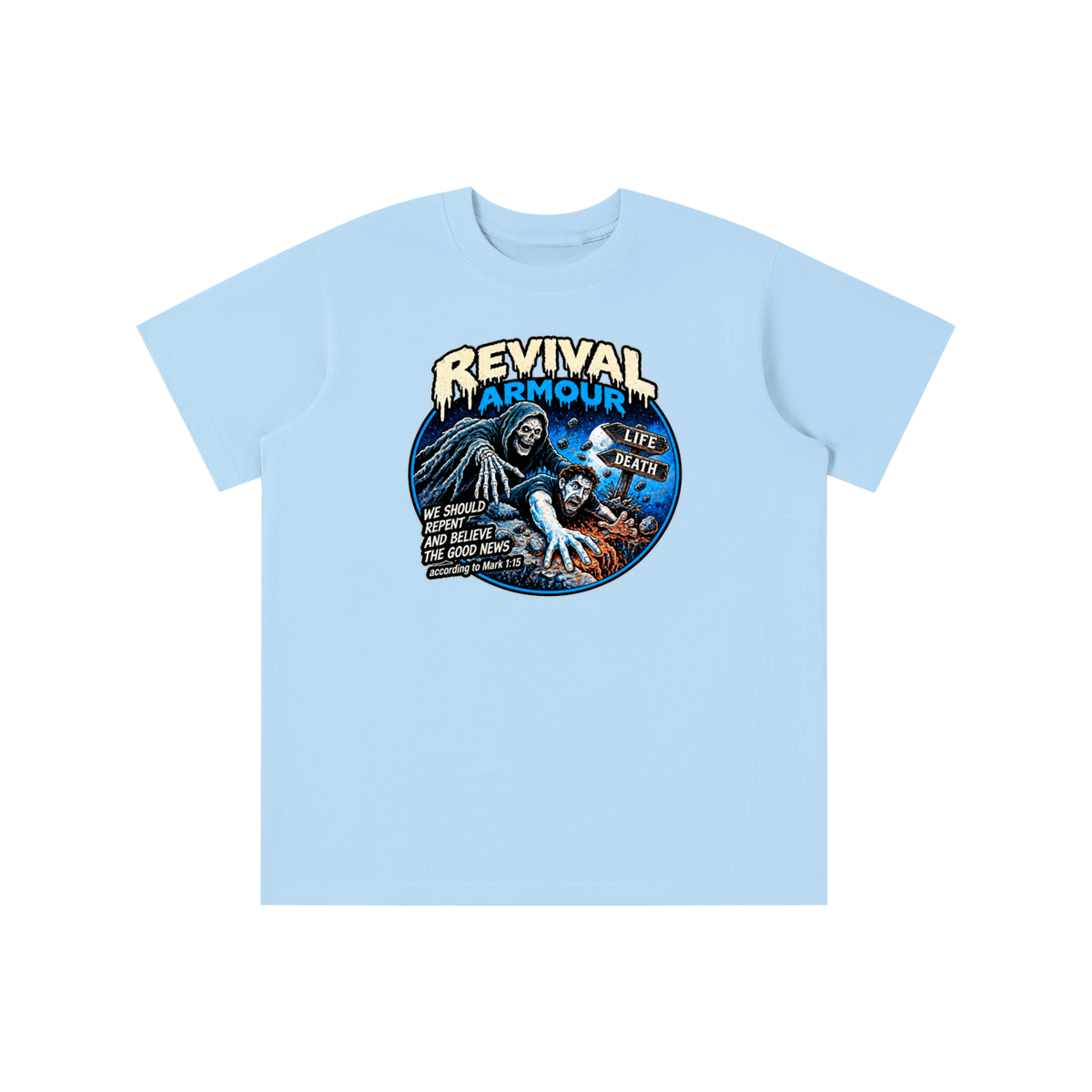 REVIVAL ARMOUR WE SHOULD REPENT AND BELIEVE THE GOOD NEWS according to Mark 1:15 youth T-shirt