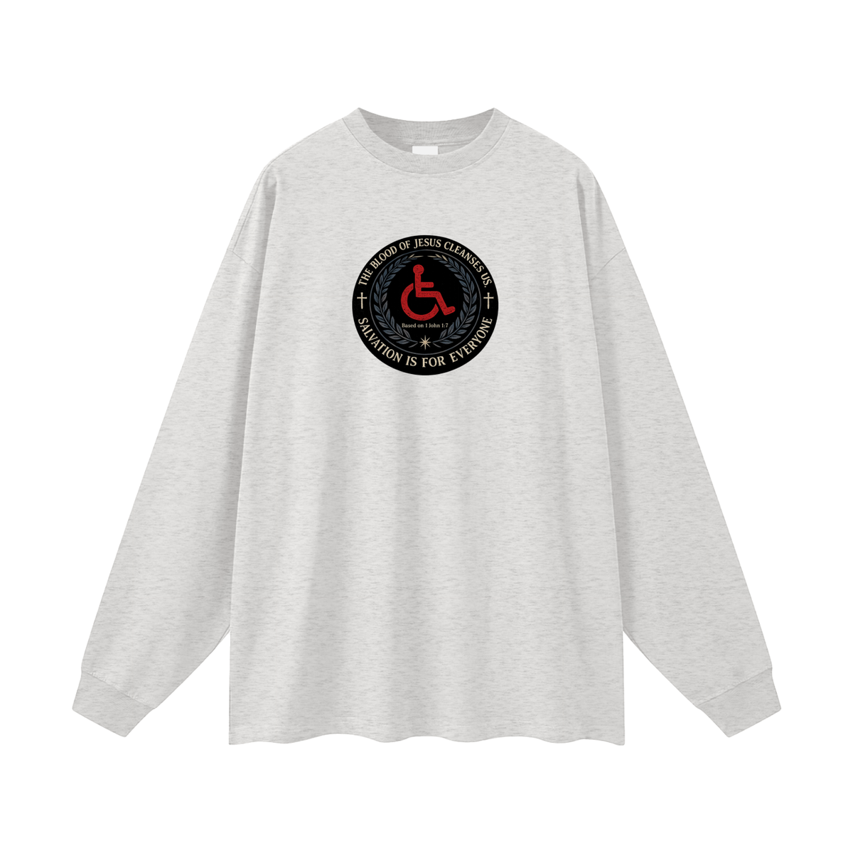 Salvation is for everyone Long Sleeve T-Shirt