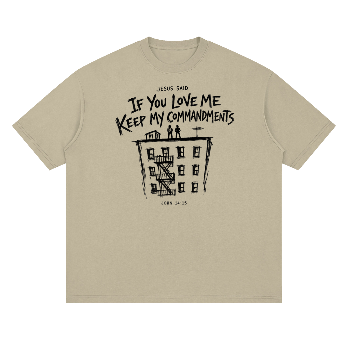 JOHN 14:15 NIV T-Shirt
