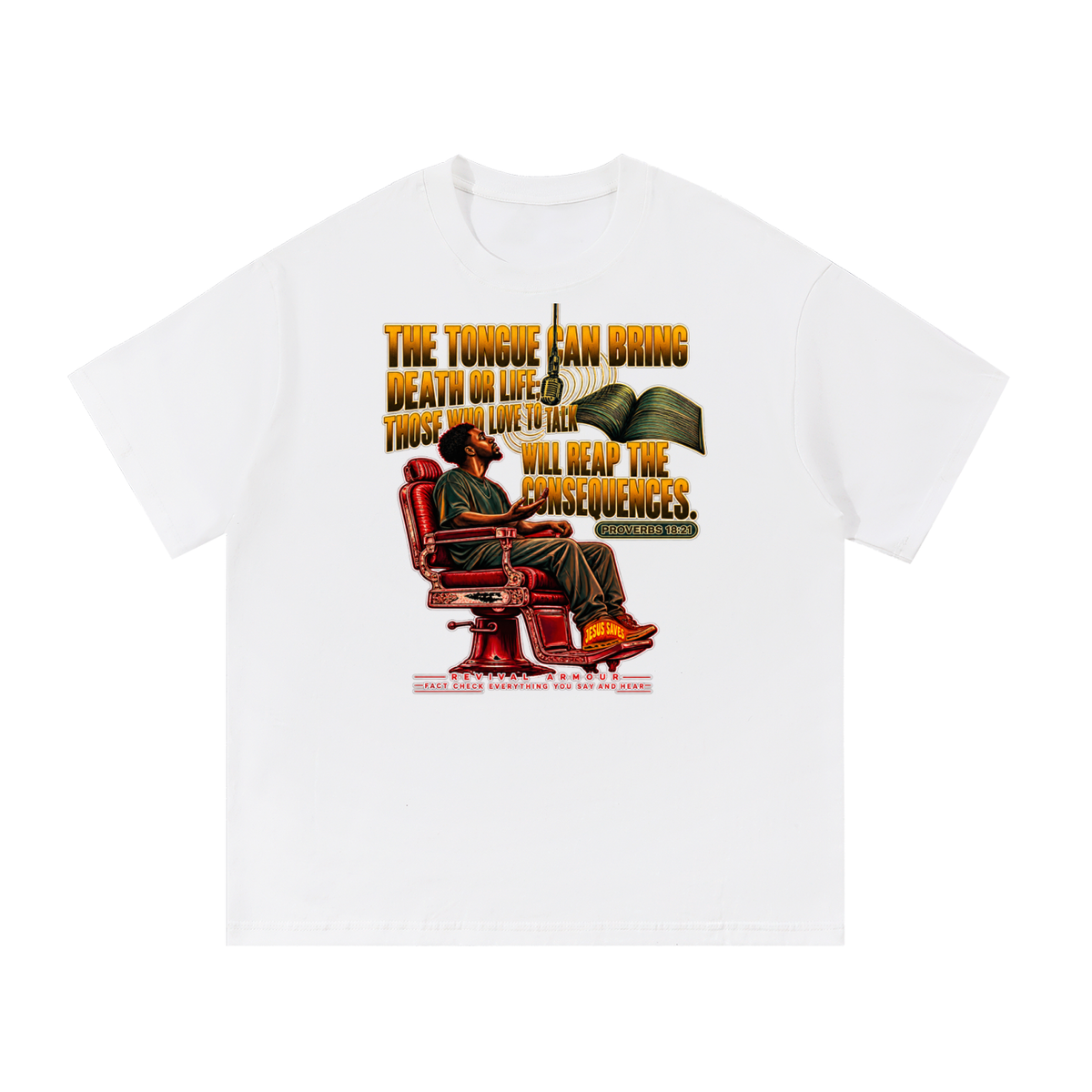 PROVERBS 18:21 NLT T-Shirt
