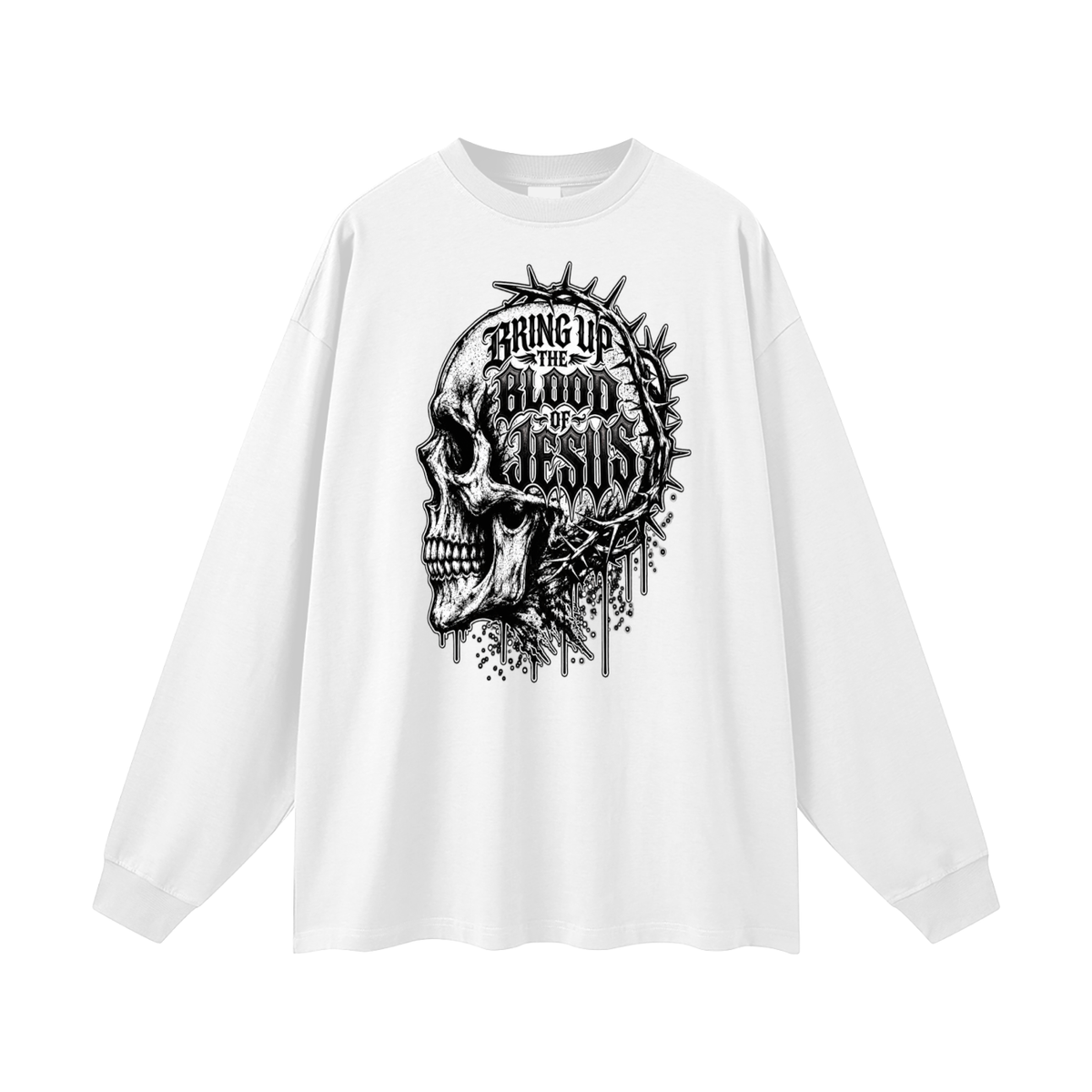 BRING UP THE BLOOD OF JESUS Long Sleeve T-Shirt
