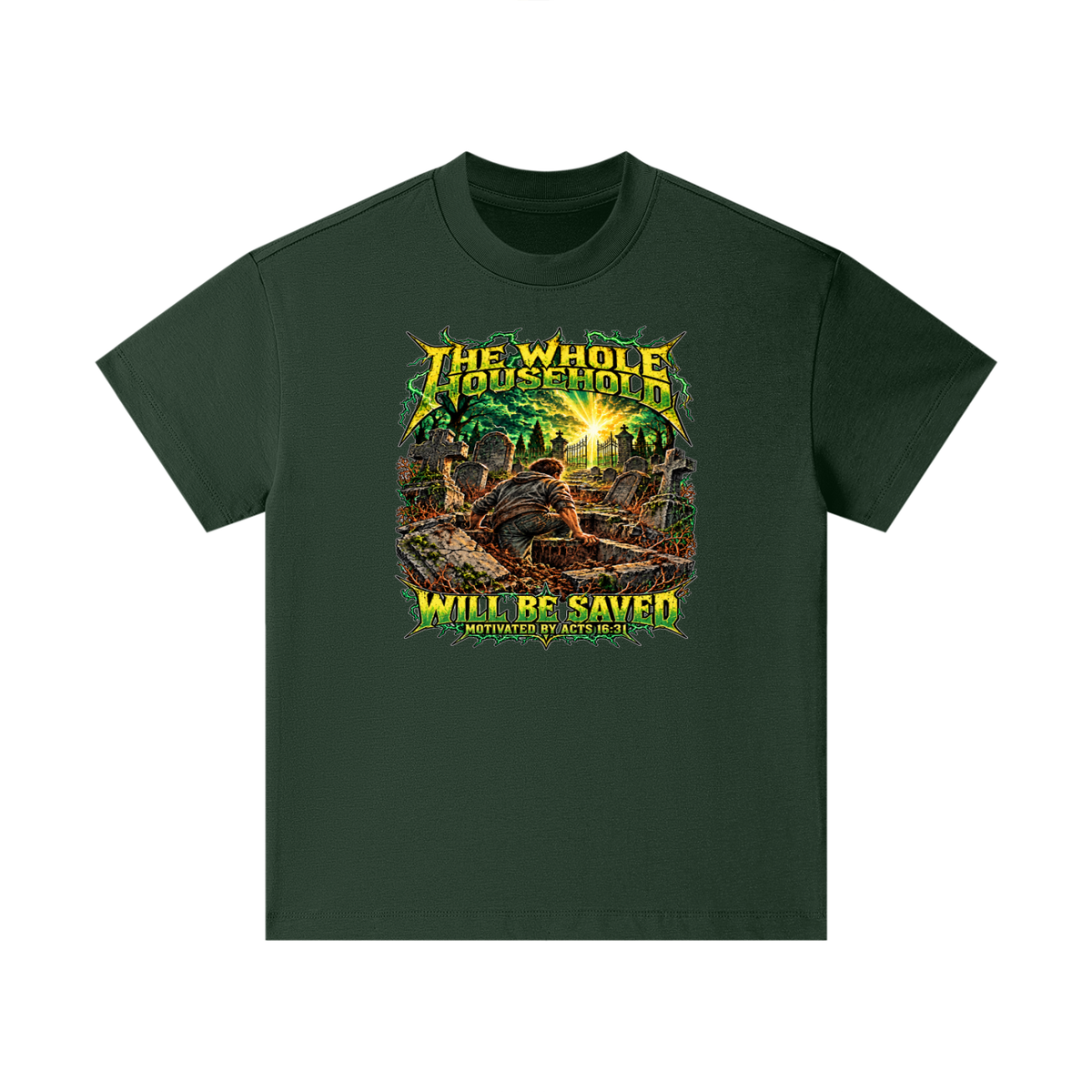 THE WHOLE HOUSEHOLD WILL BE SAVED MOTIVATED BY ACTS 16:31 Kids T-Shirt