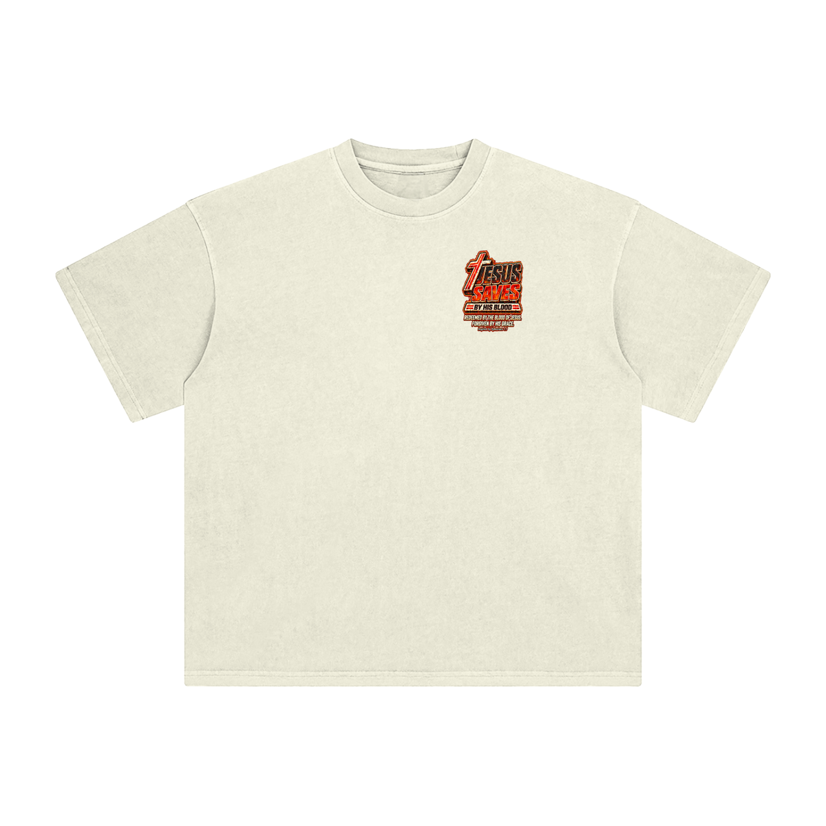 JESUS SAVES BY HIS BLOOD REDEEMED BY THE BLOOD OF JESUS. FORGIVEN BY HIS GRACE. Inspired by Ephesians 1:7 T-Shirt