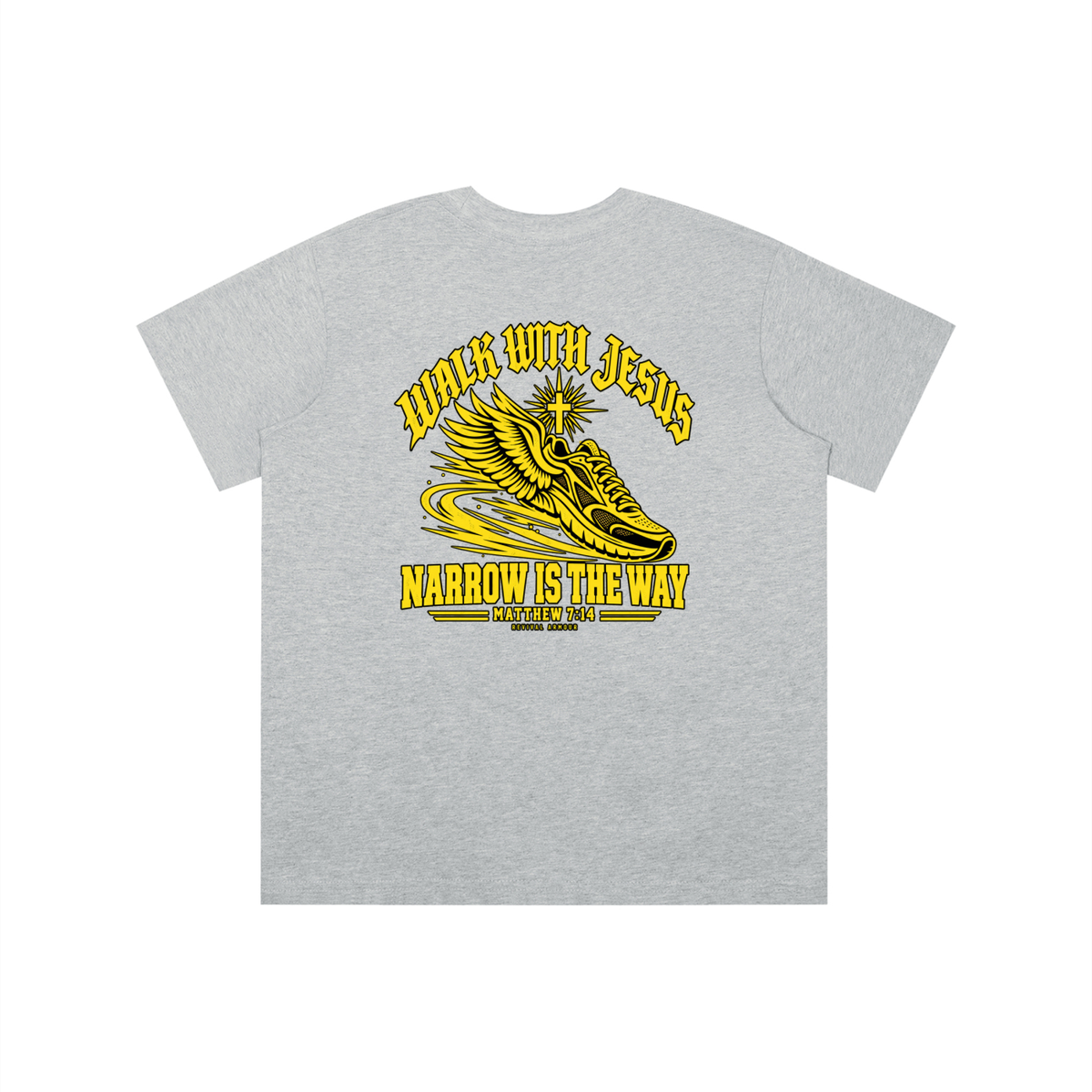 WALK WITH JESUS NARROW IS THE WAY - MATTHEW 7:14 - REVIVAL ARMOUR youth T-shirt