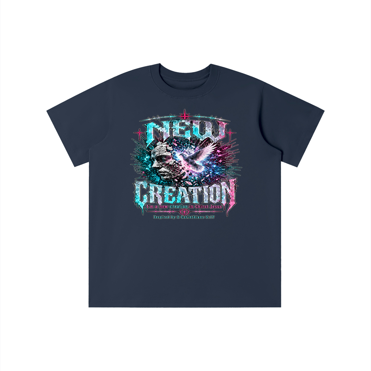 NEW CREATION I'm a new creation in Chirst Jesus Inspired by 2 Corinthians 5:17 youth T-shirt
