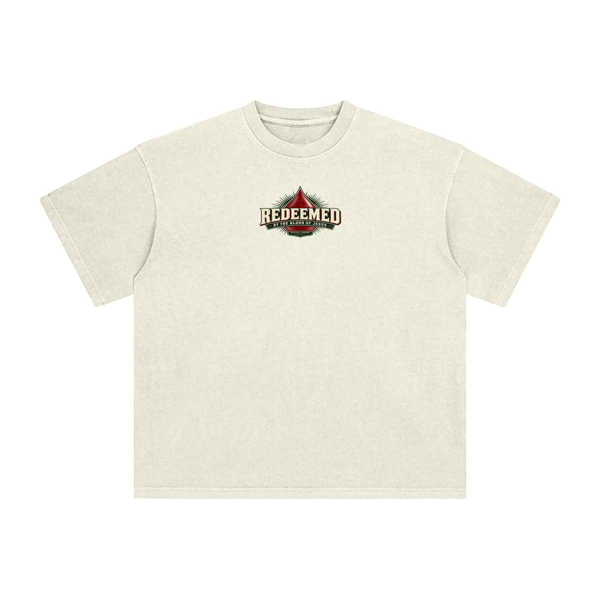 REDEEMED BY THE BLOOD OF JESUS -REVIVAL ARMOUR- -EPHESIANS 1:7- T-Shirt