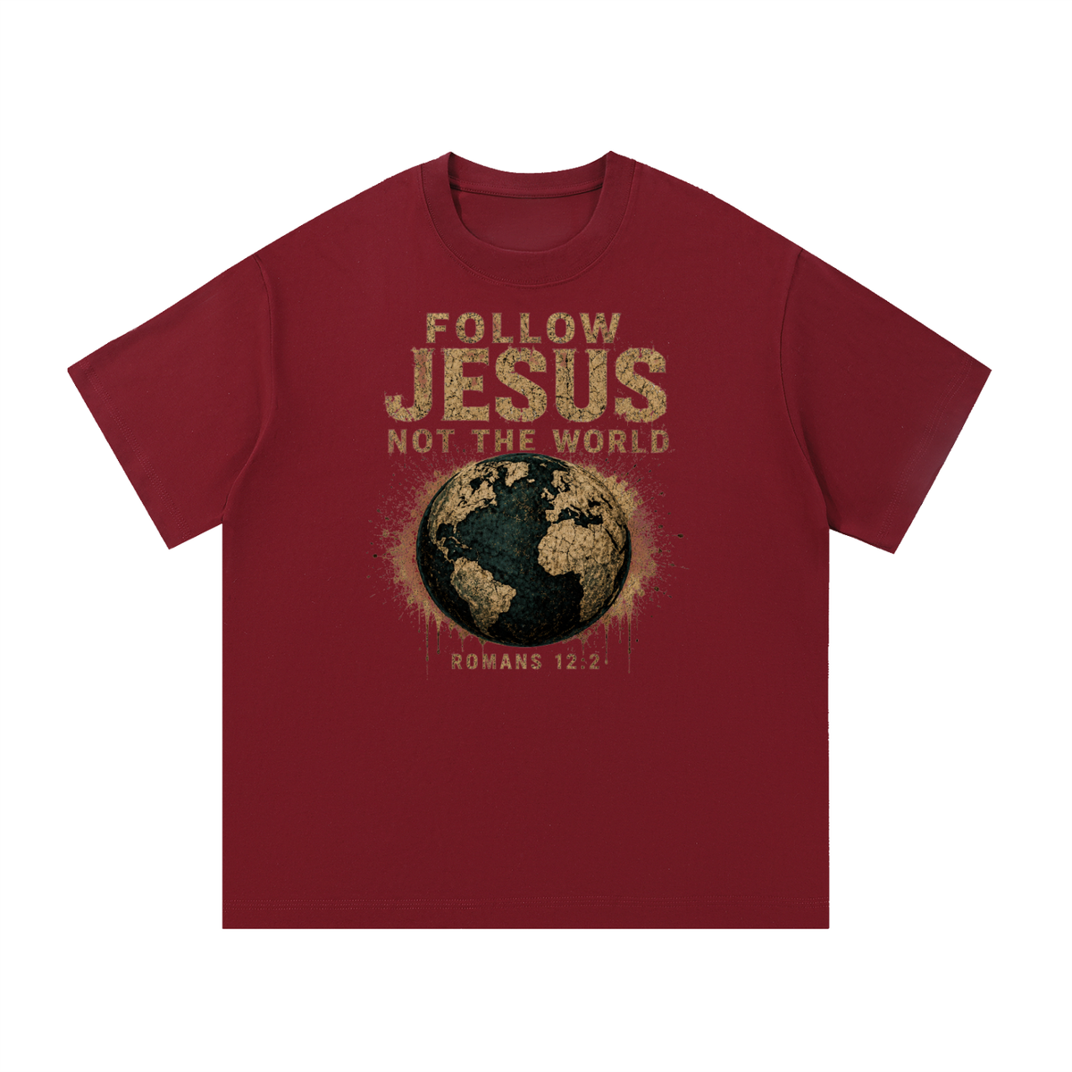 FOLLOW JESUS NOT THE WORLD ROMANS 12:2  T-Shirt