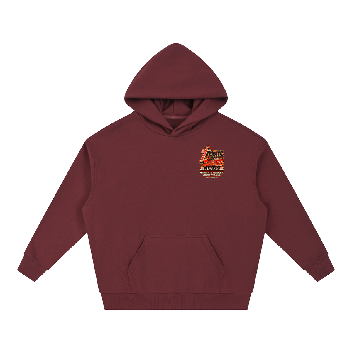 JESUS SAVES BY HIS BLOOD REDEEMED BY THE BLOOD OF JESUS. FORGIVEN BY HIS GRACE. Inspired by Ephesians 1:7 Hoodie