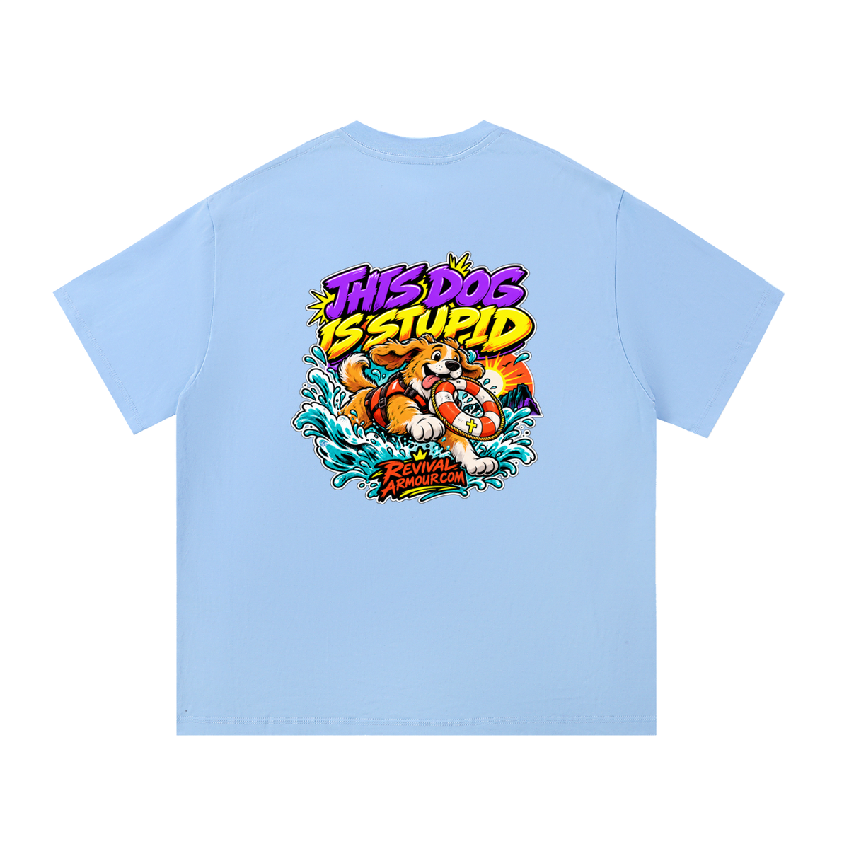 THIS DOG IS STUPID REVIVALARMOUR.COM T-Shirt