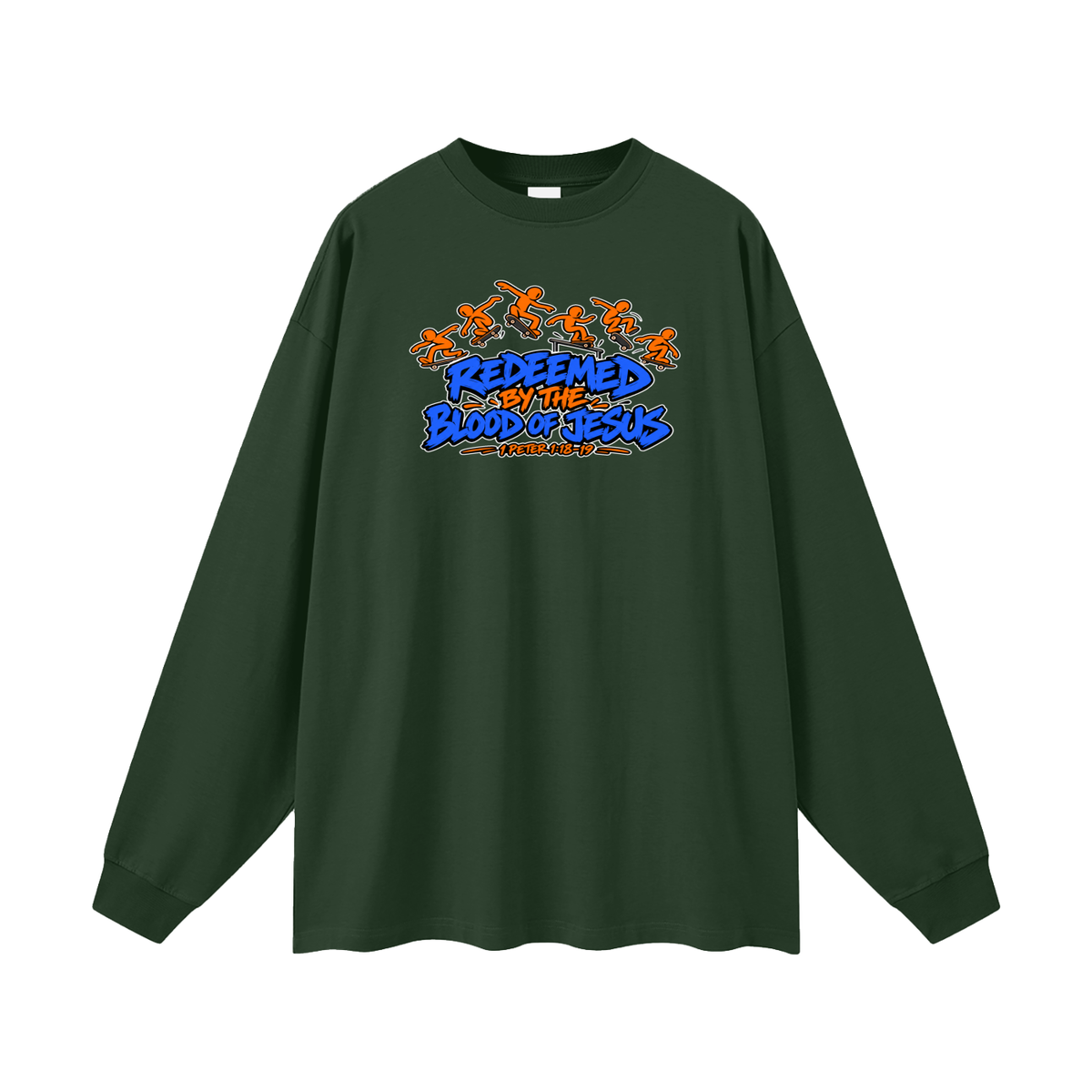 REDEEMED BY THE BLOOD OF JESUS - 1 PETER 1:18-19 - Long Sleeve T-Shirt