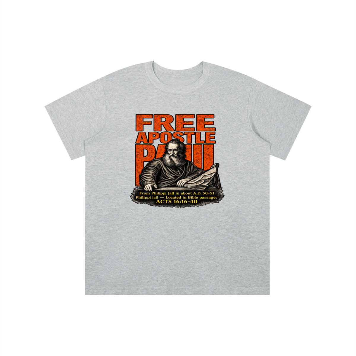 free apostle Paul from Philippi jail in about a.d. 50-51 Philippi jail - located in bible passage: acts 16:16-40 youth T-shirt