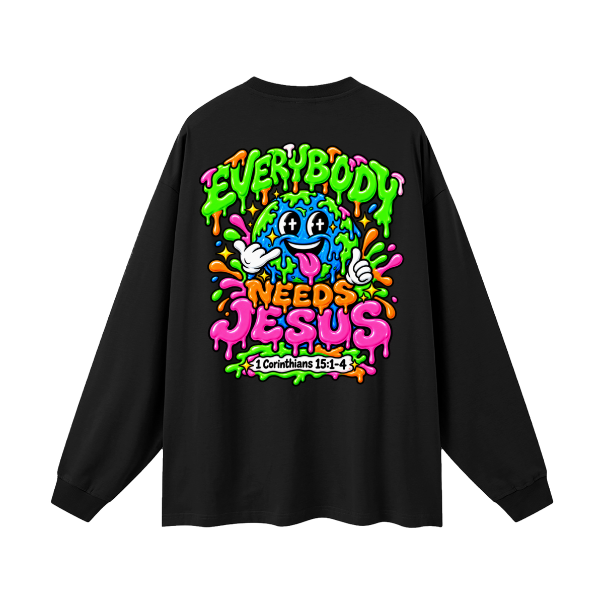 Everybody need Jesus Long Sleeve T-Shirt