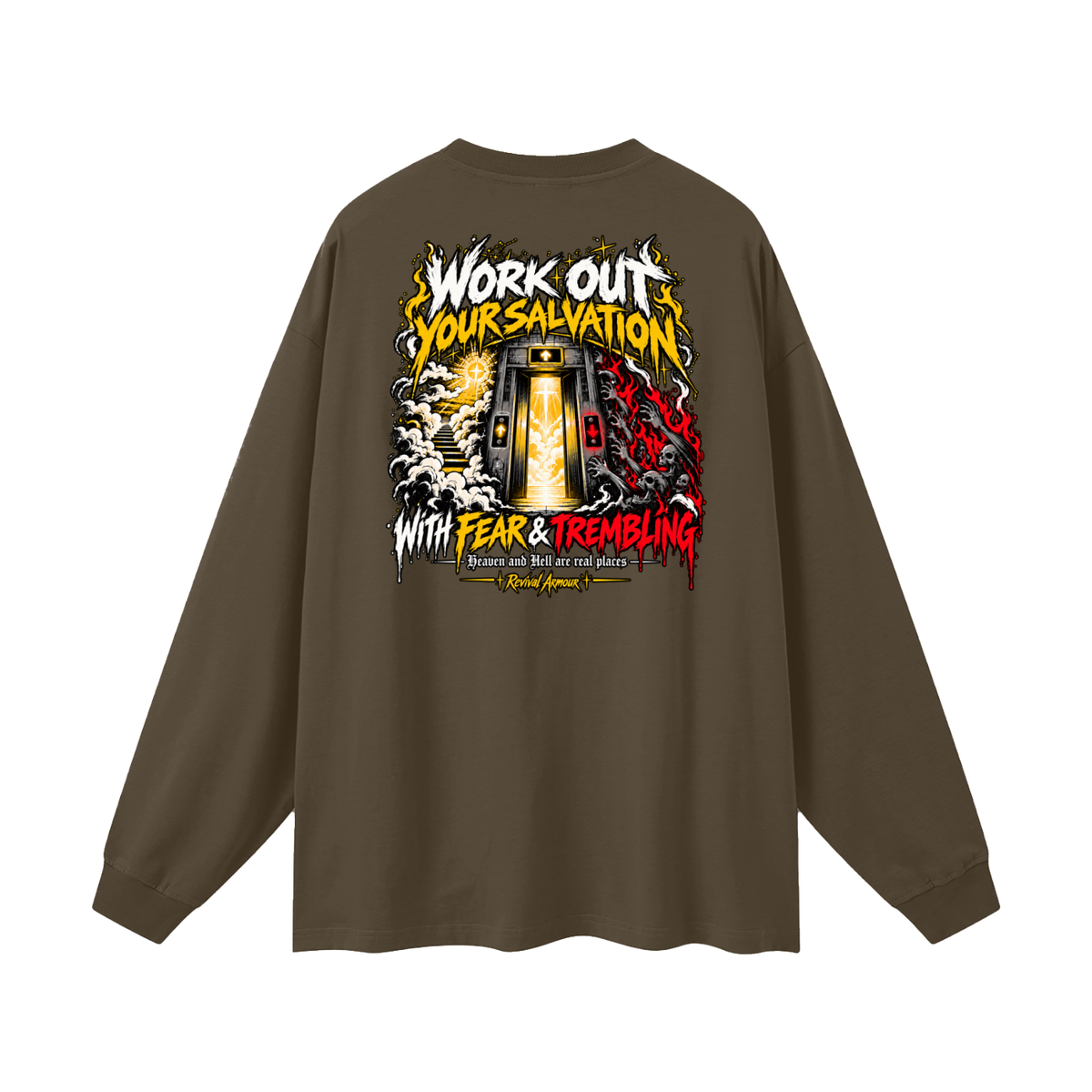 THE WAGE OF SIN IS DEATH WORKOUT YOUR SALVATION WITH FEAR & TREMBLING Long Sleeve T-Shirt