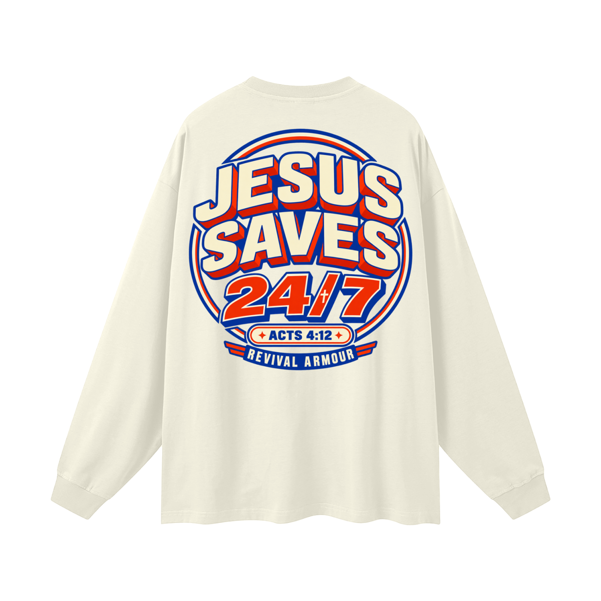 Jesus saves 24/7 Long Sleeve T-Shirt