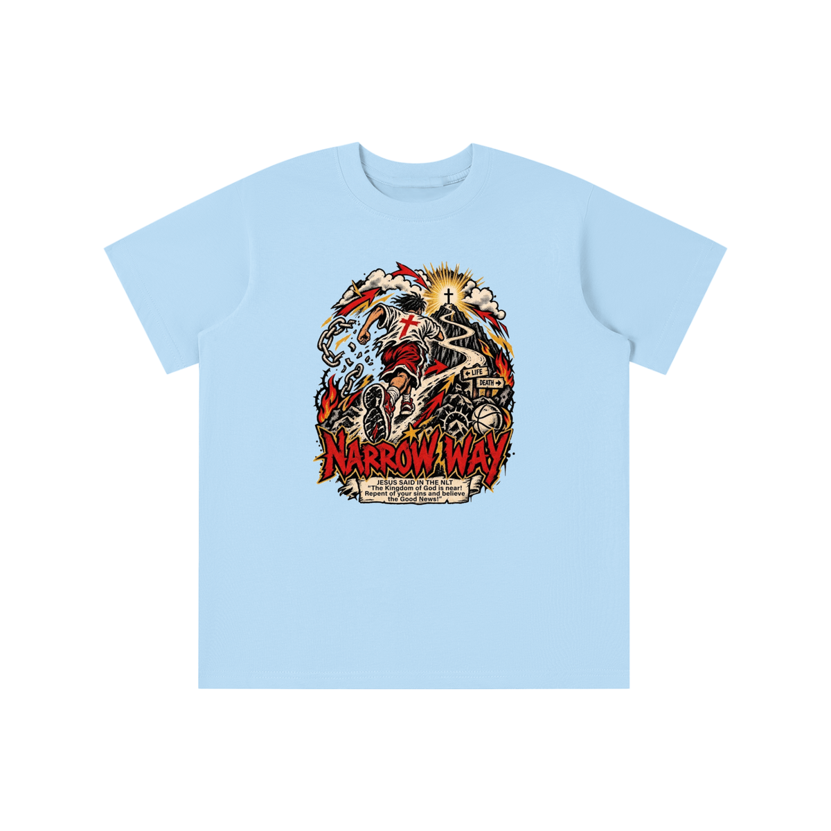 NARROW WAY JESUS SAID IN NLT "The kingdom of God is near! Repent of your sins and believe the Good News!" youth T-shirt
