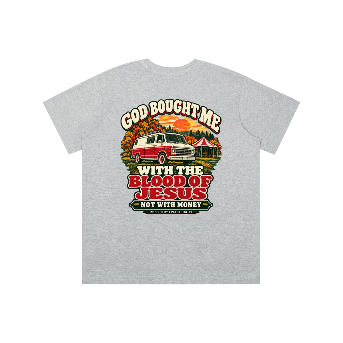 GOD BOUGHT ME WITH THE BLOOD OF JESUS NOT WITH MONEY - INSPIRED BY 1 PETER 1:18-19 - youth T-shirt