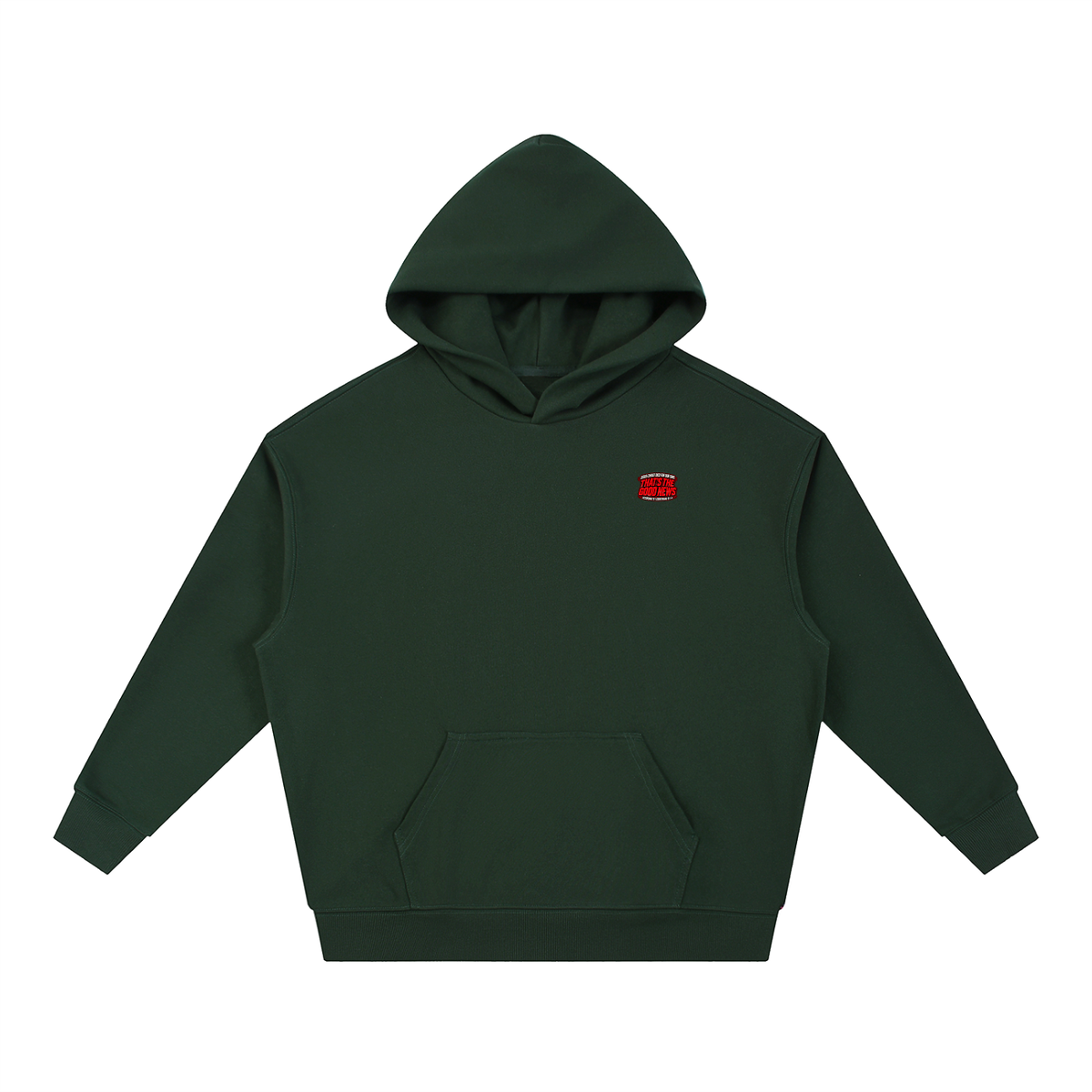 JESUS CHRIST DIED FOR OUR SINS THAT'S THE GOOD NEWS ACCORDING TO 1 CORINTHIANS 15:1-4 REPENT & BELIEVE THE GOOD NEWS - MARK 1:15 - REVIVAL ARMOUR Hoodie