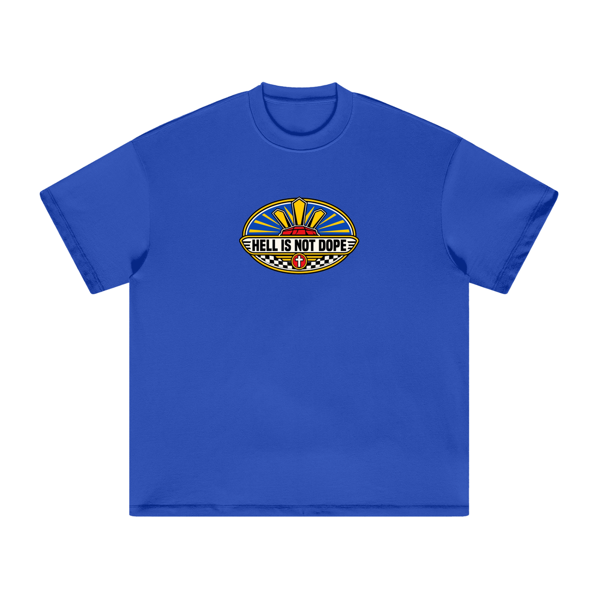 HELL IS NOT DOPE T-Shirt