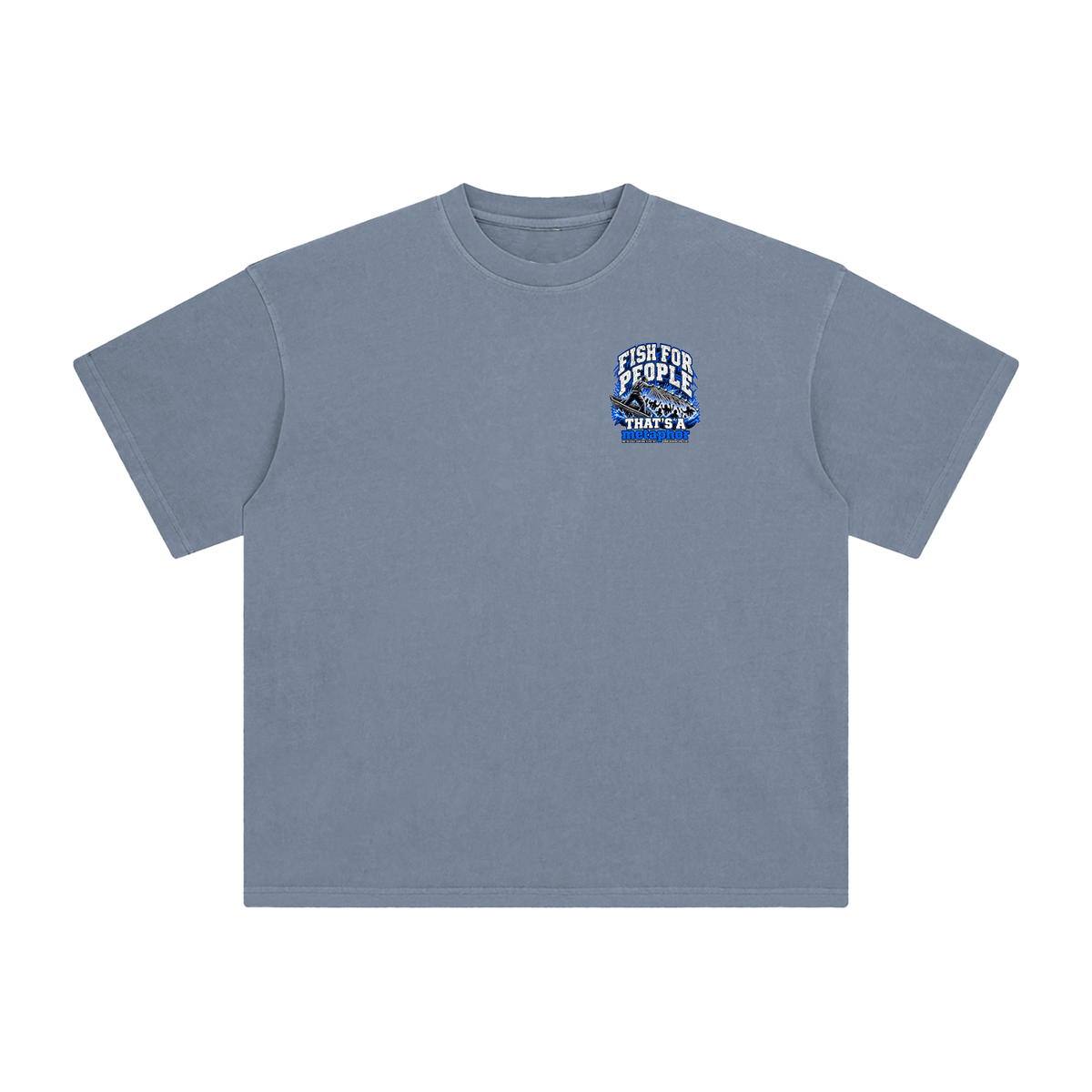 FISH FOR PEOPLE THAT'S A metaphor AND YOU COULD LEARN HOW TO CAST OUT DEMONS ON MICHAELJPHELPS.COM T-Shirt