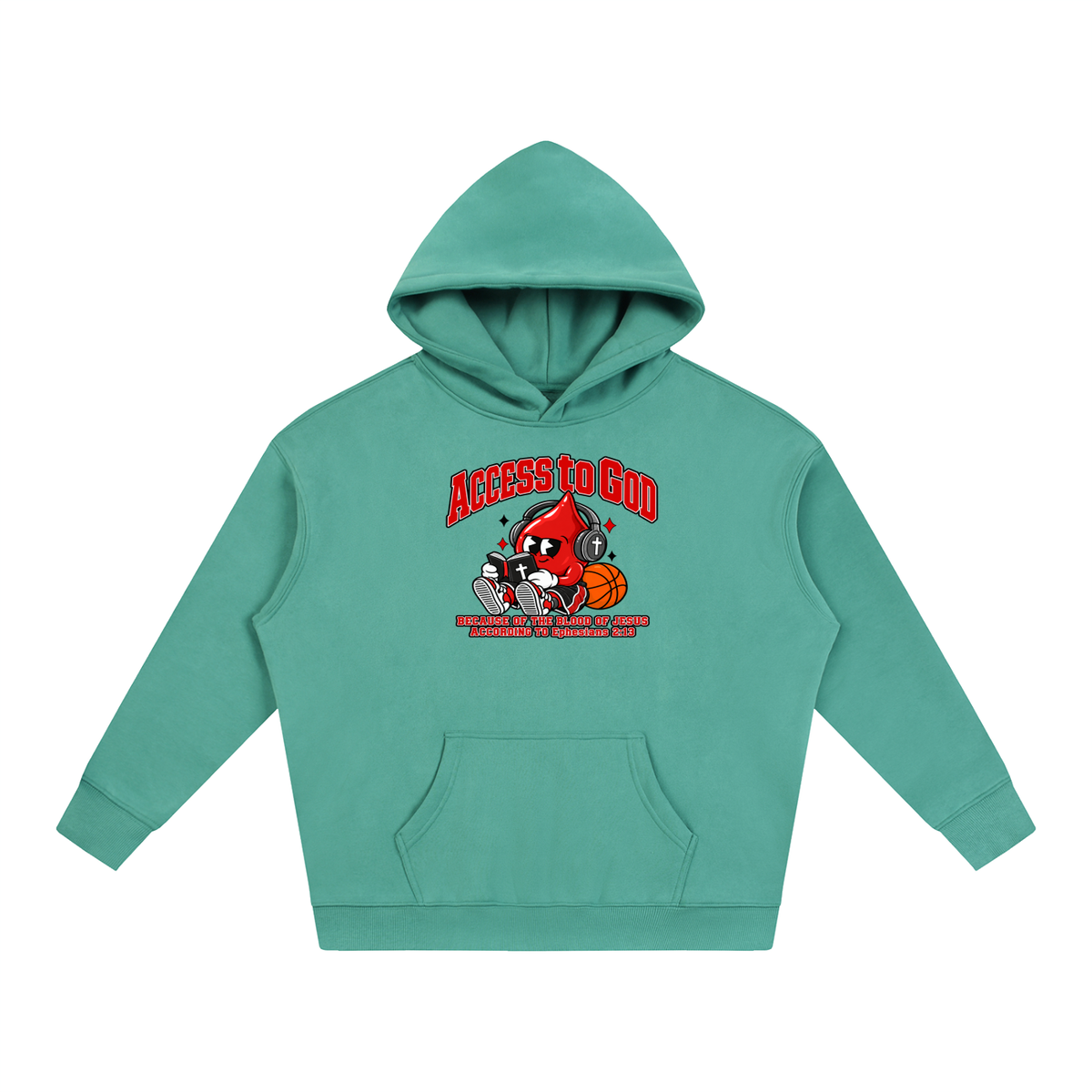 ACCESS TO GOD BECAUSE OF THE BLOOD OF JESUS ACCORDING TO EPHESIANS 2:13 Hoodie