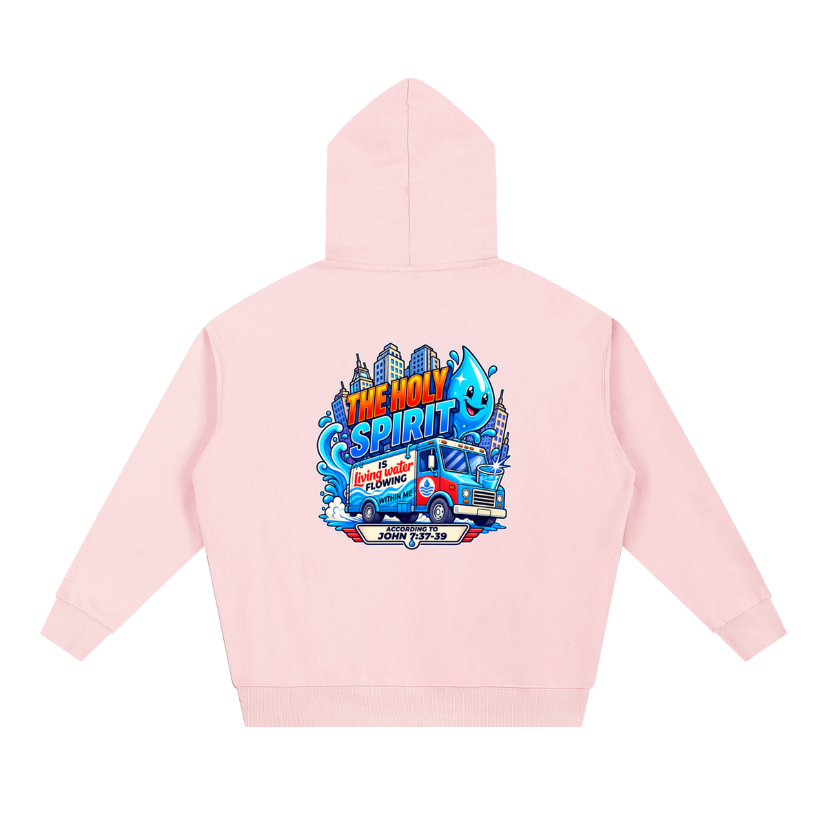 THE HOLY SPIRIT IS LIVING WATER FLOWING WITHIN ME ACCORDING TO JOHN 7:37-39 Hoodie