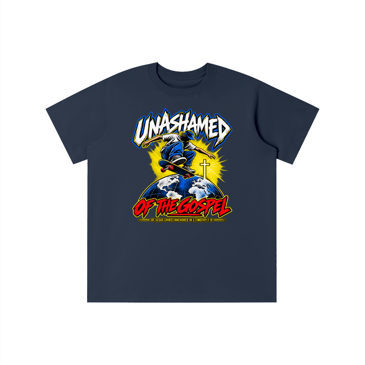 UNASHAMED OF THE GOPEL OF JESUS CHIRST ANCHORED IN 2 TIMOTHY 1:8 youth T-shirt