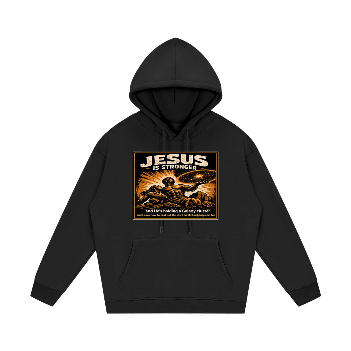 Jesus is stronger Hoodie