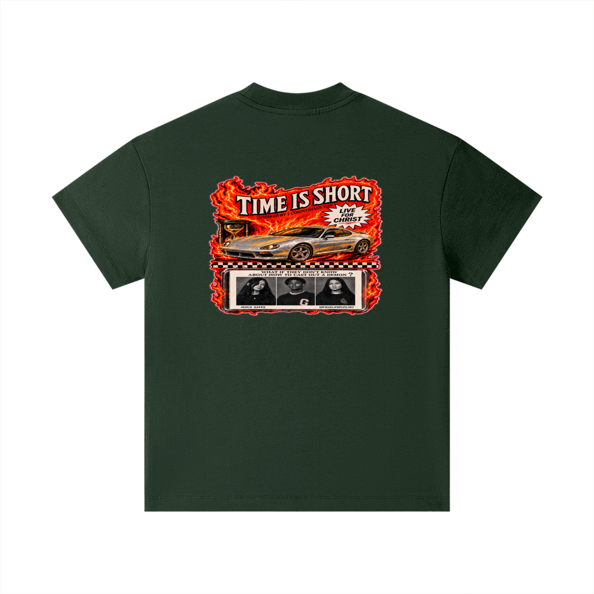 TIME IS SHORT INSPIRED BY 1 CORINTHIANS 7:29 LIVE FOR CHRIST WHAT IF THEY DON'T KNOW ABOUT HOW TO CAST OUT A DEMON? JESUS SAVES MICHAELJPHELPS.NET Kids T-Shirt