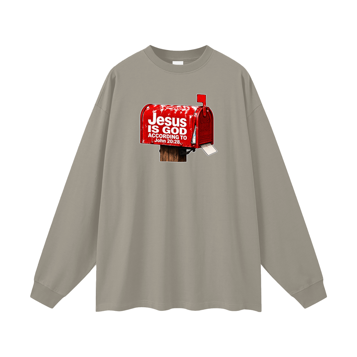 JESUS IS GOD ACCORDING TO JOHN 20:28 Long Sleeve T-Shirt