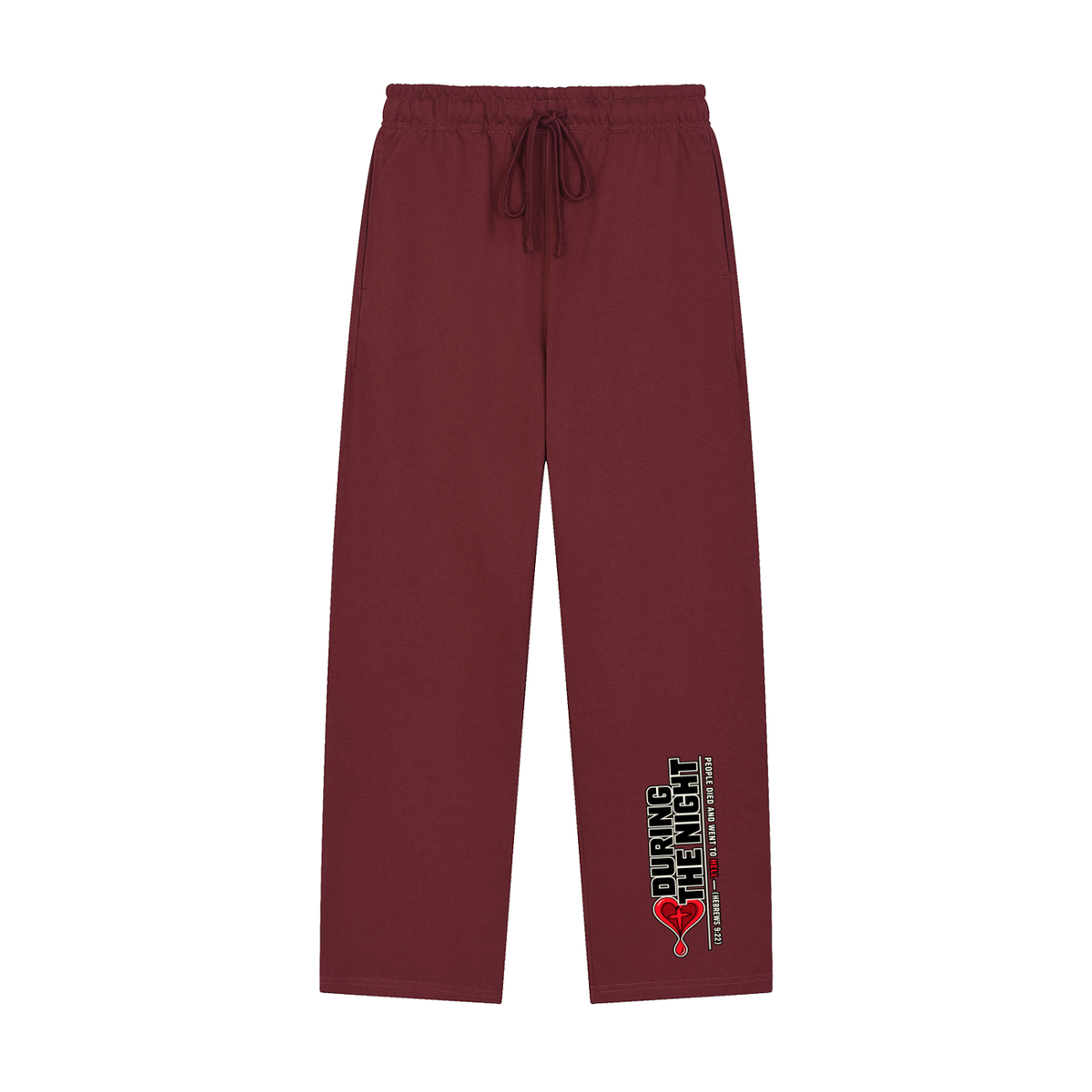 During the night people died and went to hell - (HEBREWS 9:22) Sweatpants