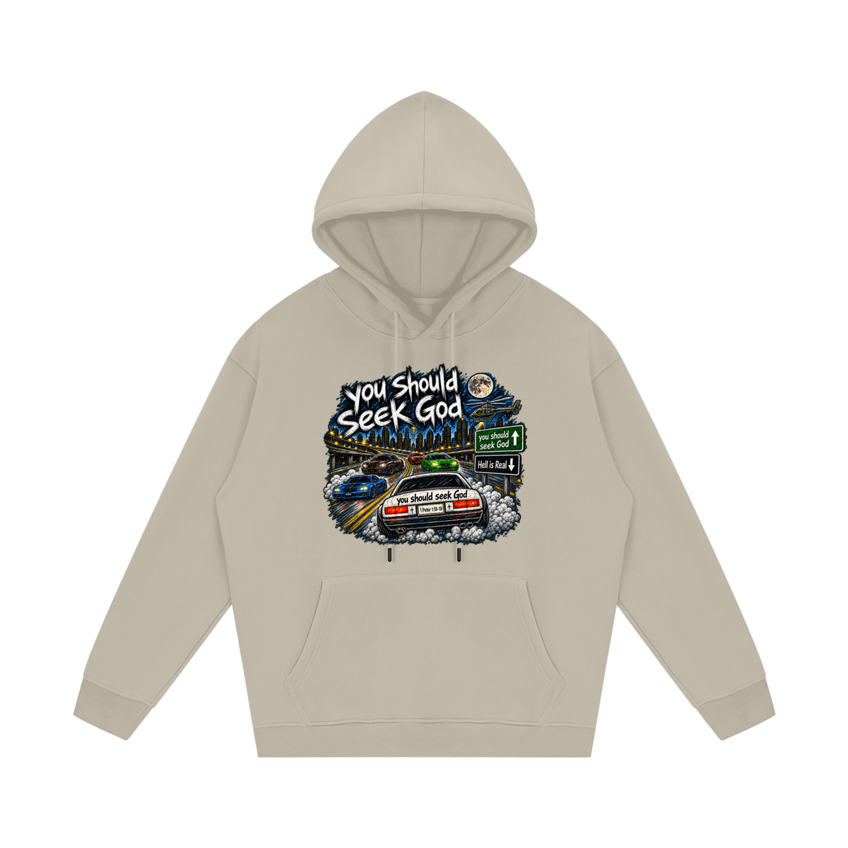You should seek God Hoodie