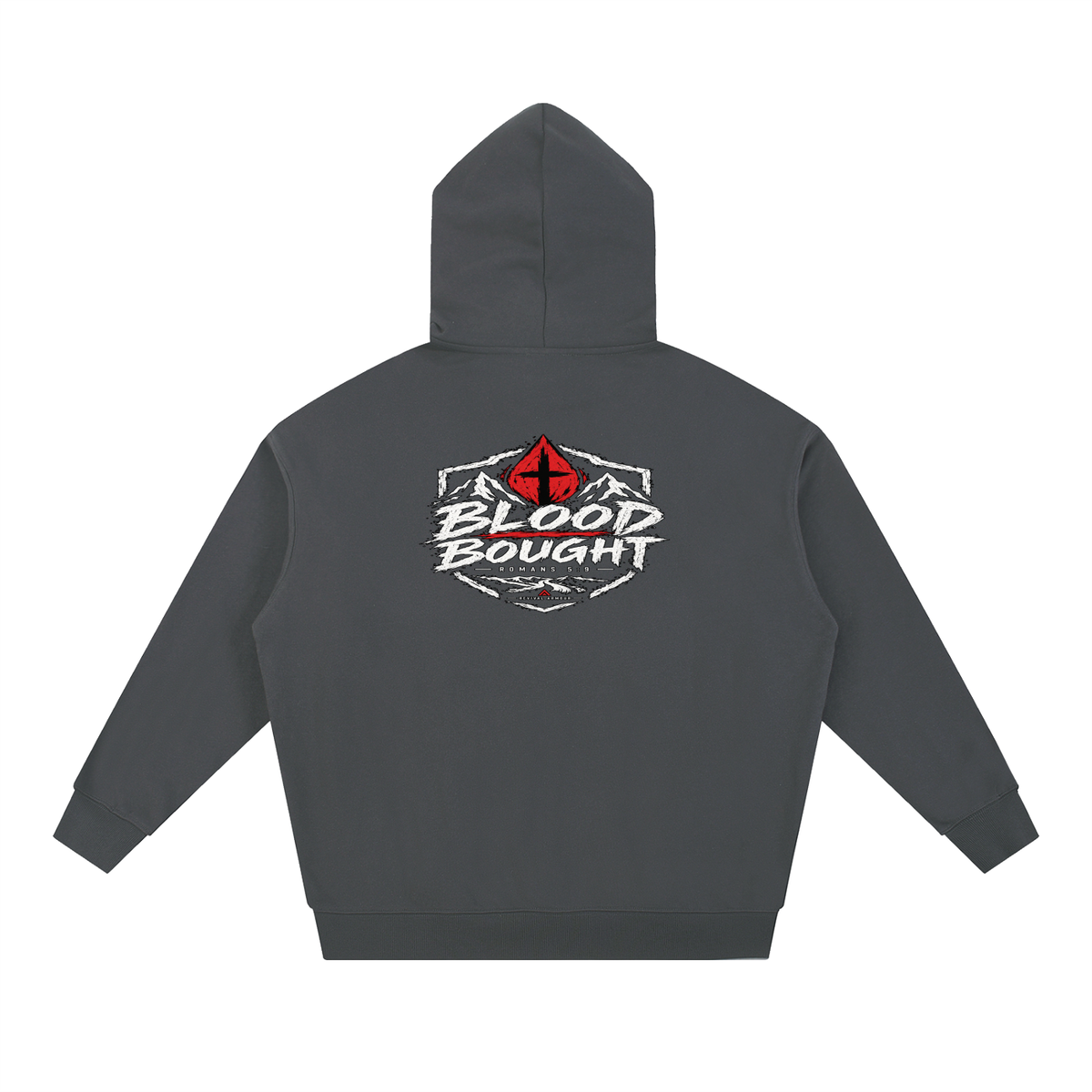 BLOOD BOUGHT - ROMANS 5:9 - Hoodie