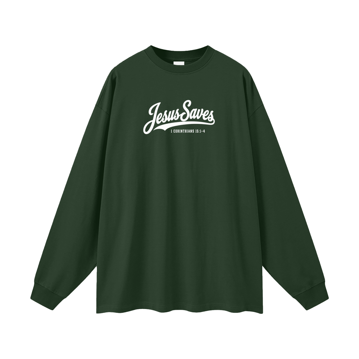 JESUS SAVES 1 Corinthians 15:1-4 Long Sleeve T-Shirt