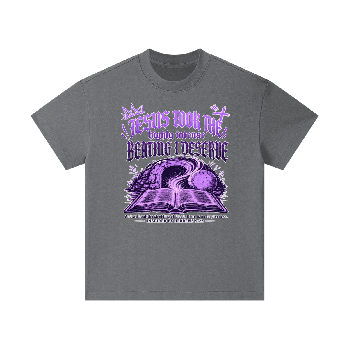 JESUS TOOK THE highly intense BEATING I DESERVE And without the shedding of blood, there is no forgiveness. INSPIRED BY HEBREWS 9:22 Kids T-Shirt